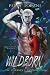 The Wildborn by Perri Torani