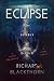 Eclipse by Richard Blackthorn
