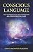 Conscious Language: 7 NLP P...