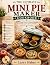 The Complete Mini Pie Maker...