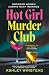 Hot Girl Murder Club