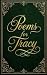 Poems for Tracy