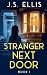 The Stranger Next Door