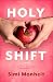 Holy Shift by Simi Monheit Holy Shift by Simi Monheit
