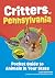 Critters of Pennsylvania: P...