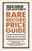 Rare Record Price Guide 202...