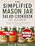 THE SIMPLIFIED MASON JAR SALAD COOKBOOK FOR BEGINNERS  by Lena .B. Whitaker