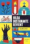 Hilda Bustamante revient Hilda Bustamante revient