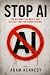 Stop AI: The Machine, the M...