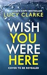 Wish You Were Here