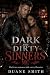 Dark and Dirty Sinners MC: ...