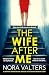 The Wife After Me