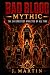 Bad Blood Mythic: The 50 Gr...