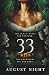 33 by August Night