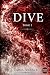 DIVE: TOME I (French Edition)