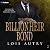 BillionHeir Bond: The Billi...