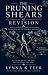 The Pruning Shears of Revision