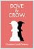 Dove & Crow