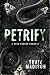 Petrify: A Dark Horror Romance
