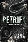 Petrify: A Dark H...