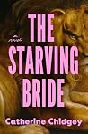 The Starving Brid...