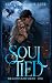 Soul Tied (Dragon's Kiss #1)