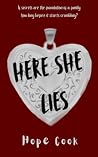 Here She Lies Here She Lies