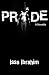 Pride: A Novella
