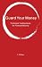Guard Your Money: The Simpl...