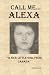 Call Me...Alexa: A Nice Lit...