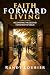 Faith Forward Living: Recov...