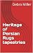 Heritage of Persian Rugs ta...
