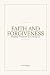 Faith and Forgiveness: Find...