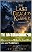 The Last Dragon Keeper: Chr...