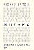 Muzyka. Wielka biografia