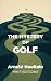 The Mystery of Golf by Arnold Haultain