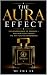The Aura Effect: The Neuros...