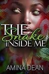 The Snake Inside Me