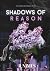 Shadows of reason