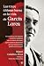 Las trece últimas horas en la vida de García Lorca: El informe que da respuesta a todas las incógnitas sobre la muerte del poeta: ¿quién ordenó su ... qué le ejecutaron?, ¿dónde está su cuerpo?