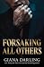 Forsaking All Others by Giana Darling Forsaking All Others by Giana Darling