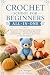 Crochet School for Beginner...