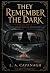 They Remember The Dark Volu...