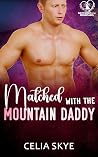 Matched with the Mountain Daddy