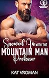 Snowed in with the Mountain Man Professor