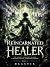 Reincarnated Healer: A LitR...