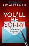 You'll Be Sorry