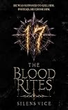 The Blood Rites by Silens Vice The Blood Rites by Silens Vice
