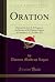 Oration: Delivered by Gen. ...