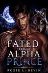 Fated To Her Alph...